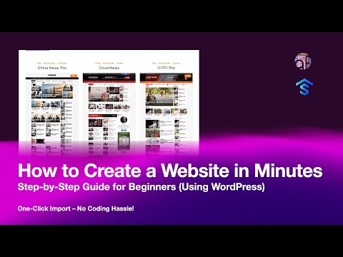 How to Create a Website in Minutes: Step-by-Step Guide for Beginners (Using WordPress)