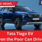 Tata Tiago EV: Now Even the Poor Can Drive a Car, Launches with New Features and 315 km Range